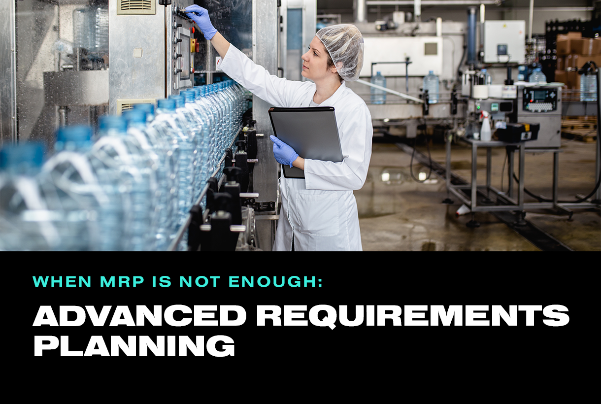 Advanced Requirements Planning