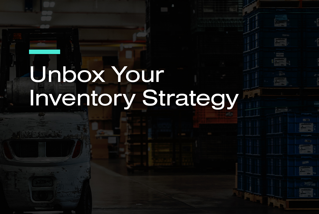 Unbox Your Inventory Strategy | DemandCaster